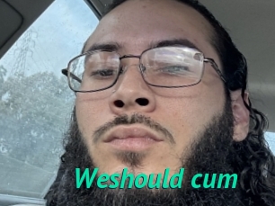 Weshould_cum