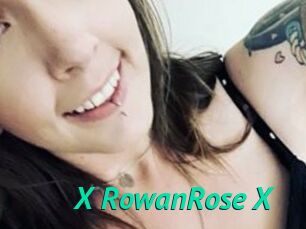 X_RowanRose_X