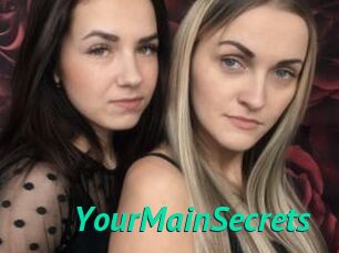 YourMainSecrets