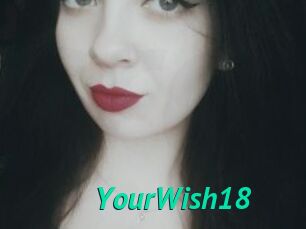 YourWish18