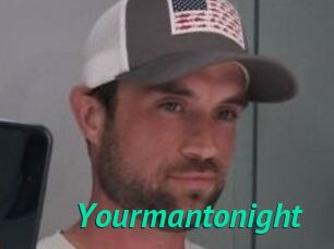 Yourmantonight